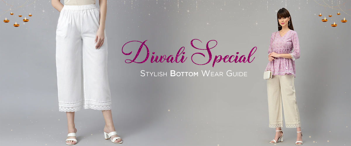 Diwali Fashion Guide: Womens Stylish Bottoms Perfect for Festive Outfits